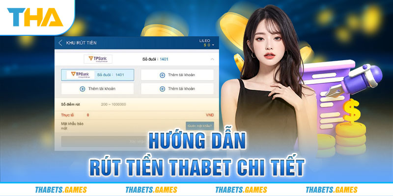 Hướng dẫn các thao tác giao dịch tại Thabet nhanh nhất