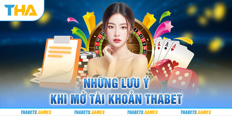 Những lưu ý khi mở tài khoản Tha